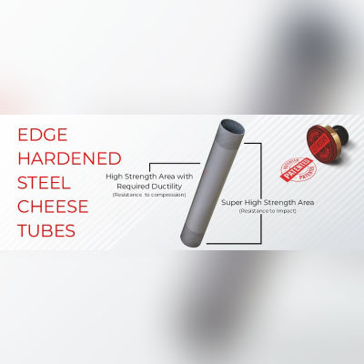 Edge Hardened Steel Cheese Tubes